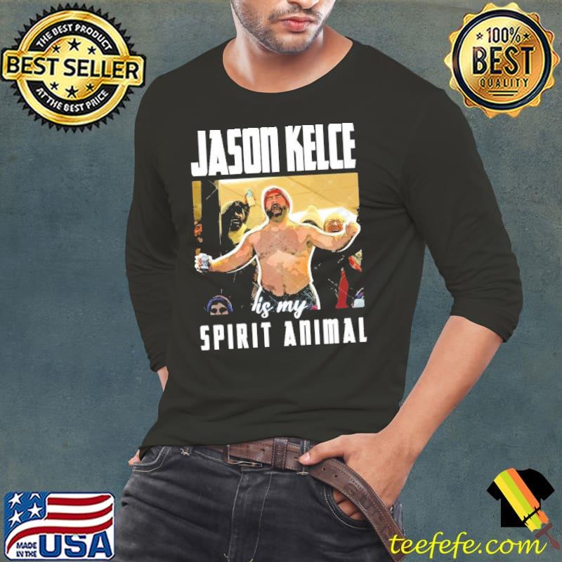 Jason Kelce Is My Spirit Animal Super Bowl Lviii 2024 Shirt