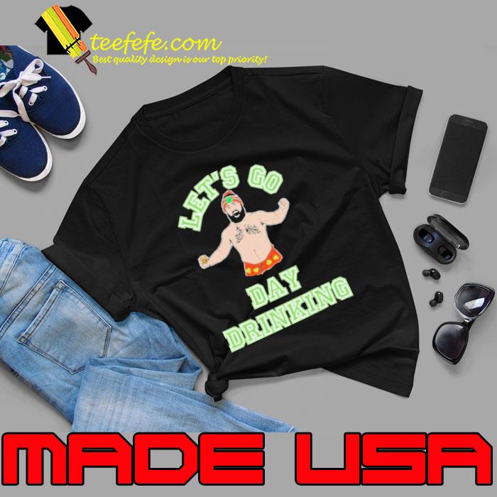 Jason Kelce Let’s go Day Drinking 2024 Shirt