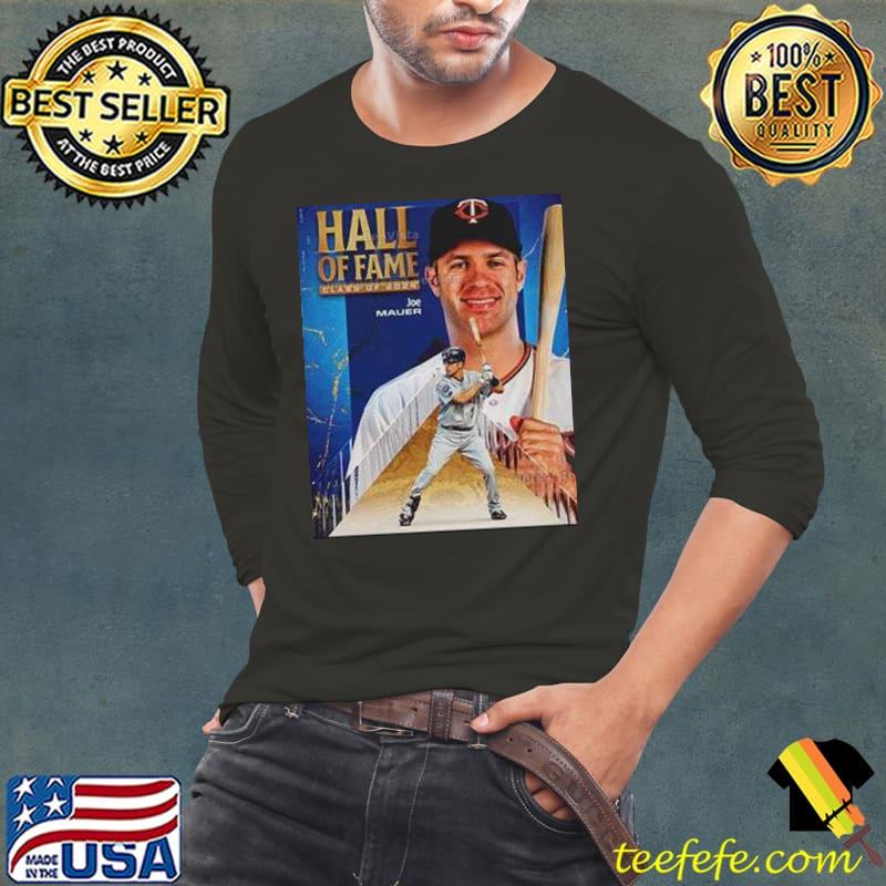 Joe Mauer Hall Of Fame Class Of 2024 T-Shirt