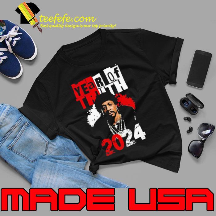 Katt Williams Red Year Of Truth 2024 Shirt Unisex Katt Williams Red Year Of Truth 2024 Shirt Unisex
