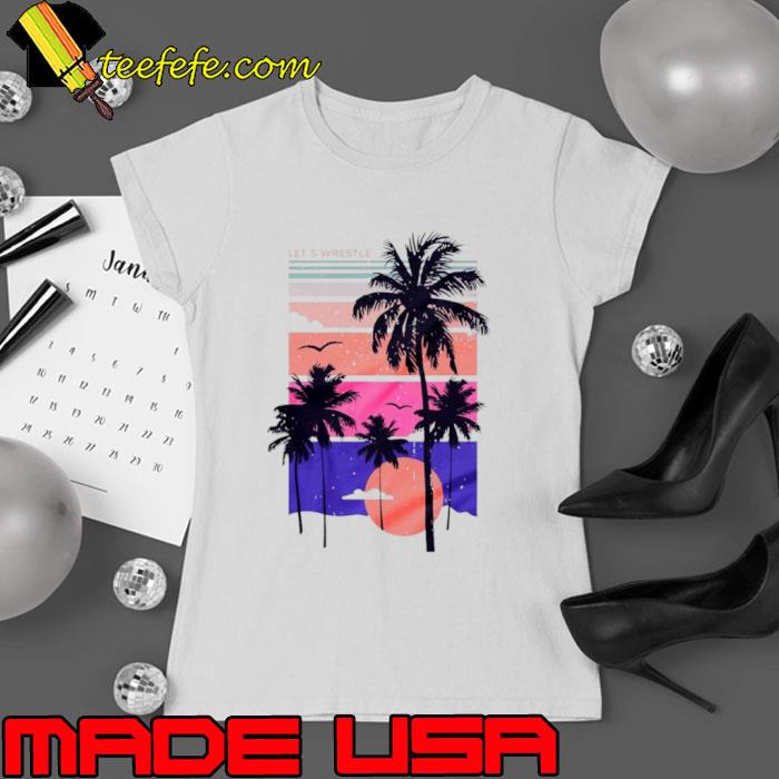 Let’s wrestle sarasota vintage s Ladies tee Let’s wrestle sarasota vintage s Ladies tee