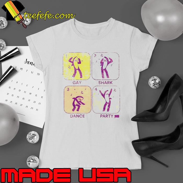 Live gay shark dance party shirt