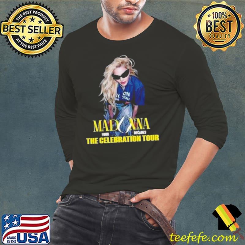 Madonna The Celebration Tour 2024 Shirt Long Sleeve Tee Madonna The Celebration Tour 2024 Shirt Long Sleeve Tee