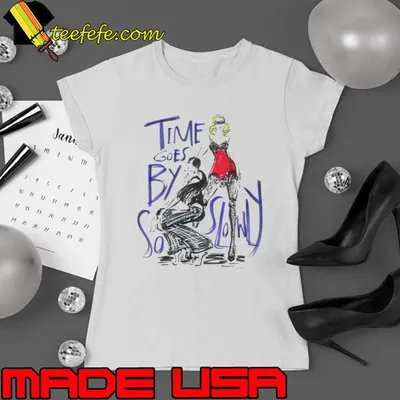 Madonna Time goes by so slowly shirt