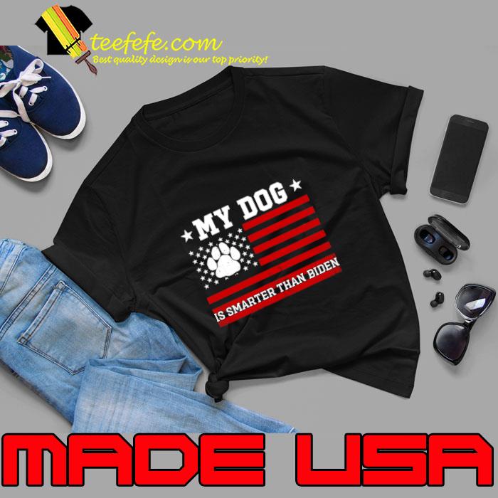 My dog is smarter than biden american paw dog stars T-Shirt Unisex My dog is smarter than biden american paw dog stars T-Shirt Unisex