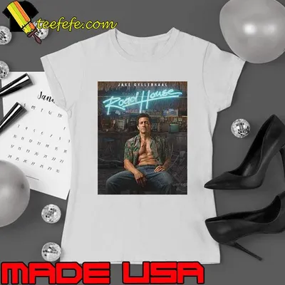 New Movie Road House Jake Gyllenhaal Releasing March 21 Shirt