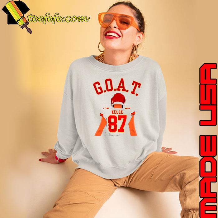Nice the GOAT Travis Kelce Kansas City Chiefs Player s Sweatshirt Nice the GOAT Travis Kelce Kansas City Chiefs Player s Sweatshirt