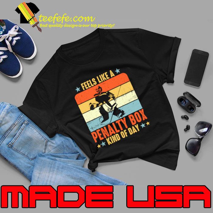 Original feels Like A Penalty Box Kind Of Day Vintage Stars T-Shirt Unisex Original feels Like A Penalty Box Kind Of Day Vintage Stars T-Shirt Unisex