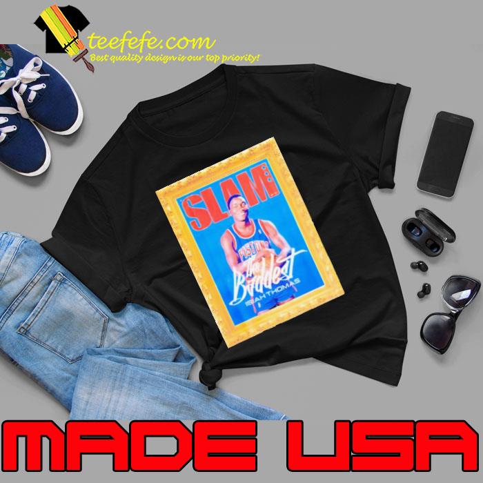 Original sLAM Isiah Thomas The Baddest Shirt Unisex Original sLAM Isiah Thomas The Baddest Shirt Unisex