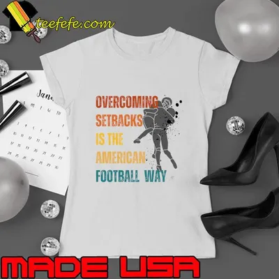 Overcoming setbacks is the American football way watercolor T-Shirt