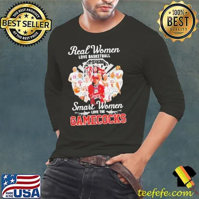 Real Women Love Basketball Smart Women Love The Carolina Gamecocks Women’s Signatures Shirt