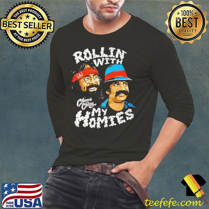 Rollin With My Homies Cheech Chong Shirt
