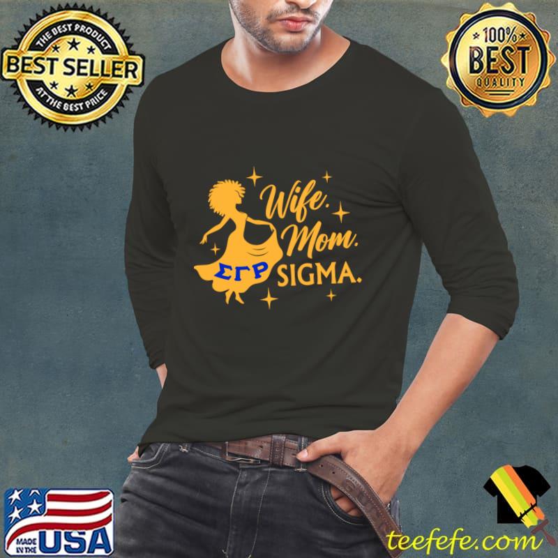 Sigma Gamma Rho Sisterhood Est 1922 Wife Mom Sigma T-Shirt Long Sleeve Tee Sigma Gamma Rho Sisterhood Est 1922 Wife Mom Sigma T-Shirt Long Sleeve Tee