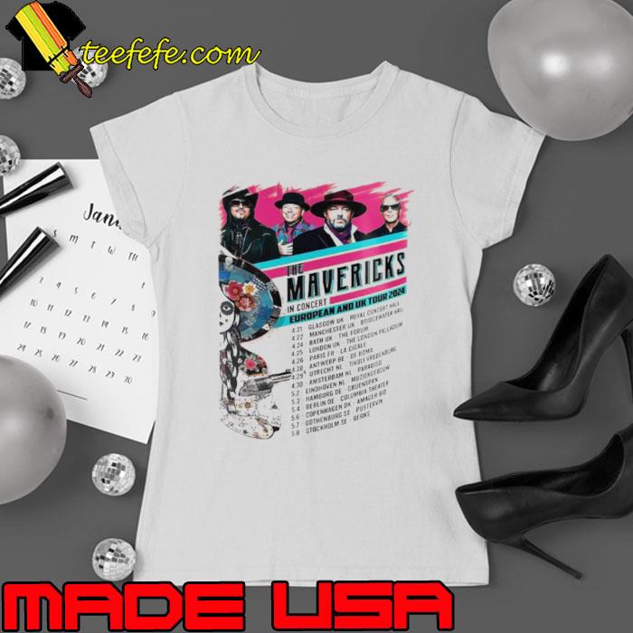 The Mavericks In Concert European And Uk Tour 2024 s Ladies tee The Mavericks In Concert European And Uk Tour 2024 s Ladies tee