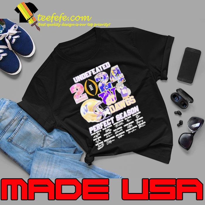 Undefeated 2024 Go Dawgs Perfect Season Washington Huskies Signatures Shirt Unisex Undefeated 2024 Go Dawgs Perfect Season Washington Huskies Signatures Shirt Unisex