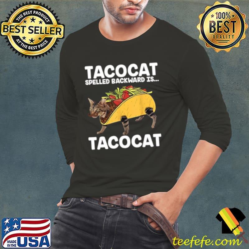 Vintage Cat and Taco Spelled Backward Is Tacocat T-Shirt Long Sleeve Tee Vintage Cat and Taco Spelled Backward Is Tacocat T-Shirt Long Sleeve Tee