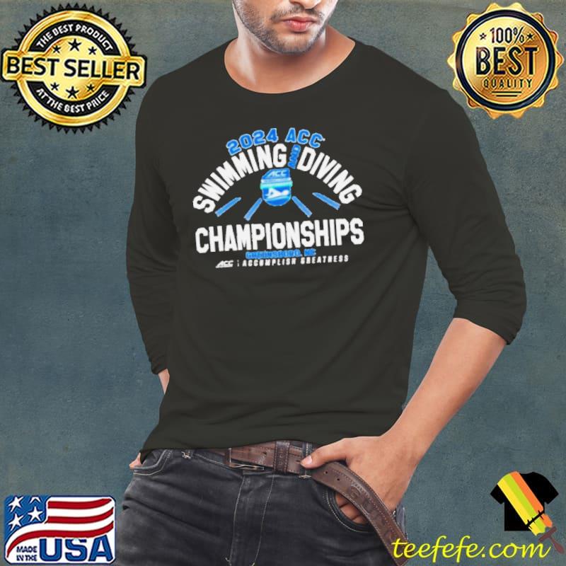 2024 Atlantic Coast Conference Swimming & Diving Championships Shirt Long Sleeve Tee 2024 Atlantic Coast Conference Swimming & Diving Championships Shirt Long Sleeve Tee