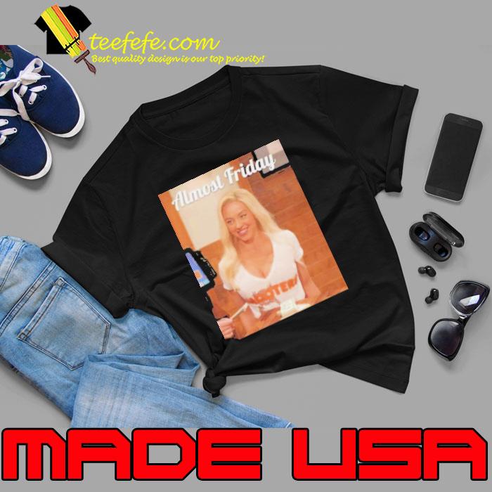 Almost-Friday-Hooters-Shirt-7db465-0 Almost-Friday-Hooters-Shirt-7db465-0