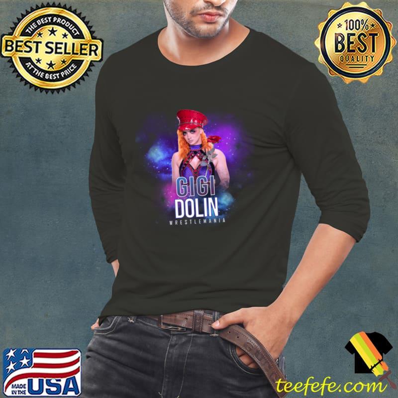 American female professional wrestler currently gigi dolin wrestle T-Shirt Long Sleeve Tee American female professional wrestler currently gigi dolin wrestle T-Shirt Long Sleeve Tee