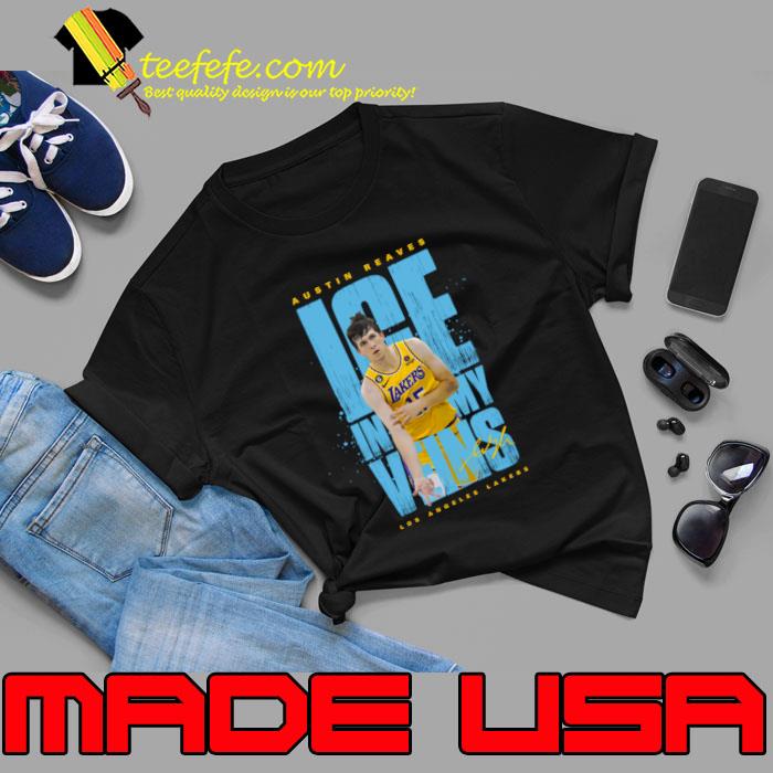 Austin Reaves American professional basketball player Ice In My Veins T-Shirt Unisex Austin Reaves American professional basketball player Ice In My Veins T-Shirt Unisex