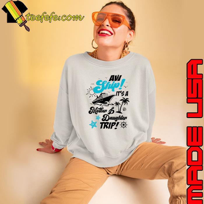 Aw Ship It's A Mother And Daughter Trip Palm Tree Cruise Summer T-Shirt