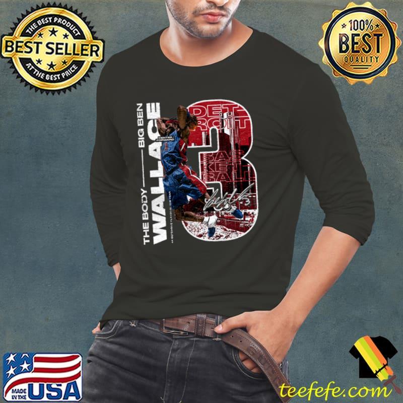 Ben Wallace American basketball executive and former professional T-Shirt Long Sleeve Tee Ben Wallace American basketball executive and former professional T-Shirt Long Sleeve Tee