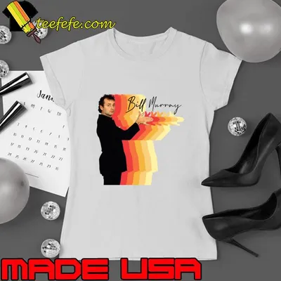 Bill Murray American actor and comedian known for his deadpan delivery T-Shirt
