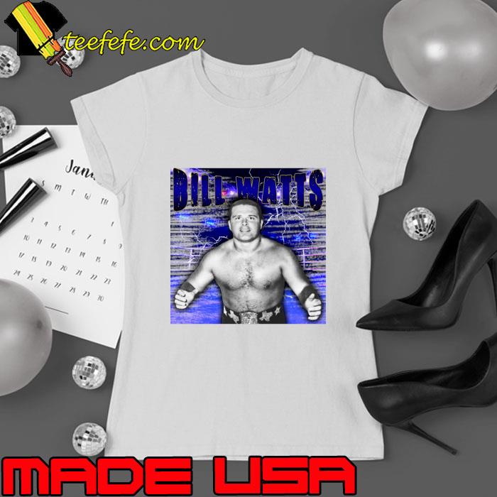 Bill Watts American professional wrestler T-Shirt Ladies tee Bill Watts American professional wrestler T-Shirt Ladies tee