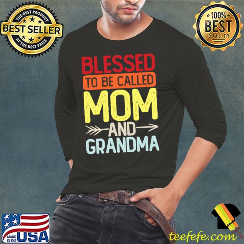 Blesses To Be Called Mom And Grandma Retro Motherhood and Grandparenthood T-Shirt