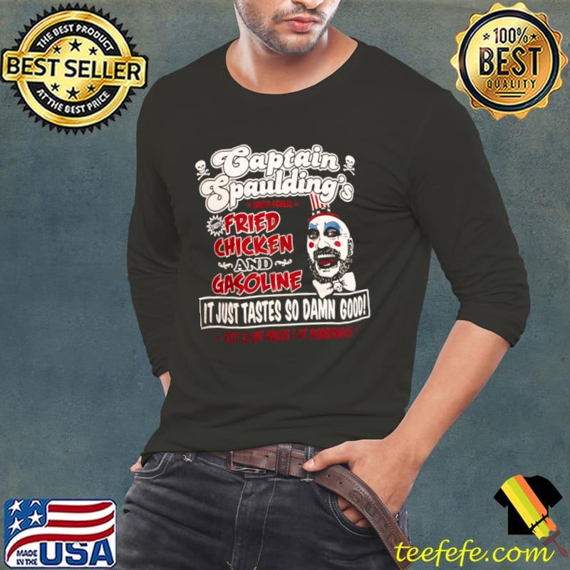 Captain Spaulding Fried Chicken Just Tasters So Damn Good Character Analysis T-Shirt Long Sleeve Tee Captain Spaulding Fried Chicken Just Tasters So Damn Good Character Analysis T-Shirt Long Sleeve Tee