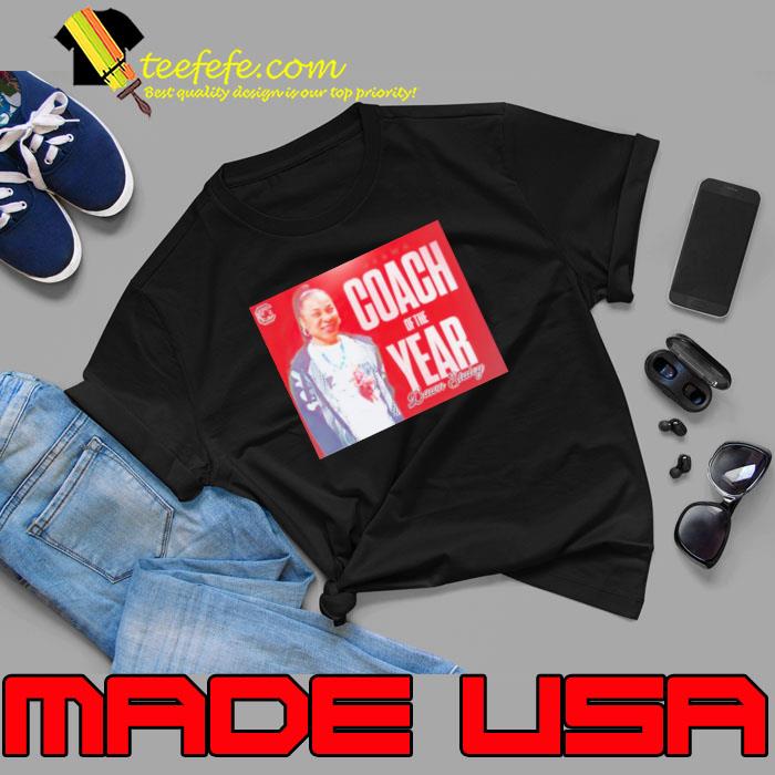 Coach of the year Dawn Staley South Carolina Gamecocks shirt