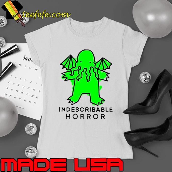 Cthulhu Indescribable horror s Ladies tee Cthulhu Indescribable horror s Ladies tee