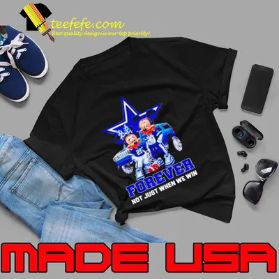 Dallas Cowboys Mickey and Minnie forever not just when we win shirt