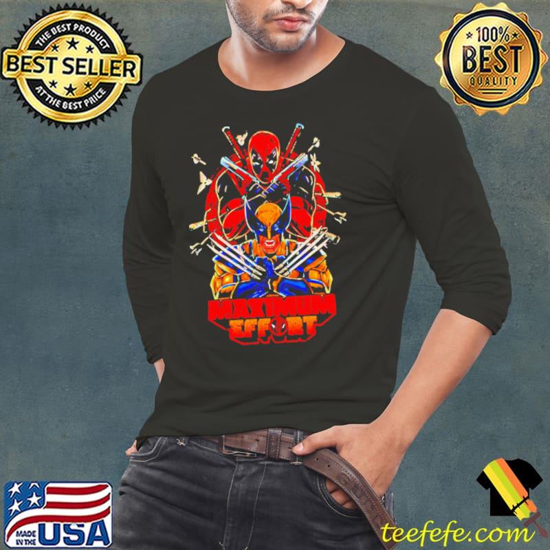 Deadpool and Wolverine maximum effort friends s Long Sleeve Tee Deadpool and Wolverine maximum effort friends s Long Sleeve Tee