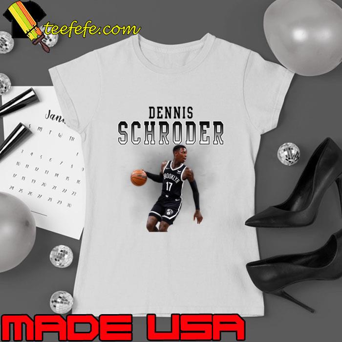Dennis Schroder German professional basketball player for the Brooklyn Nets T-Shirt Ladies tee Dennis Schroder German professional basketball player for the Brooklyn Nets T-Shirt Ladies tee