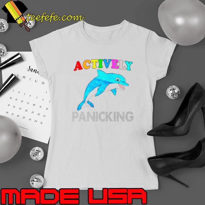 Dolphin actively panicking s Ladies tee Dolphin actively panicking s Ladies tee