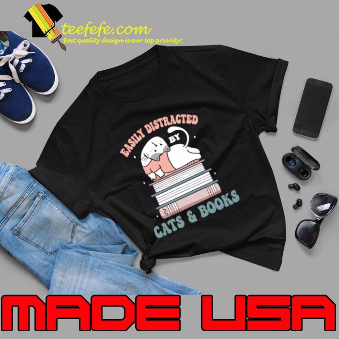 Easily distracted by cats and books retro T-Shirt Unisex Easily distracted by cats and books retro T-Shirt Unisex