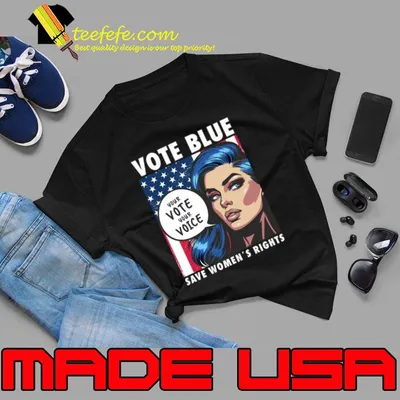 Election 2024 Vote Blue Save Women's Rights Feminist Statement American Flag T-Shirt