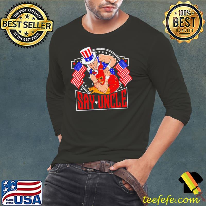 Fafo Say Uncle s Long Sleeve Tee Fafo Say Uncle s Long Sleeve Tee