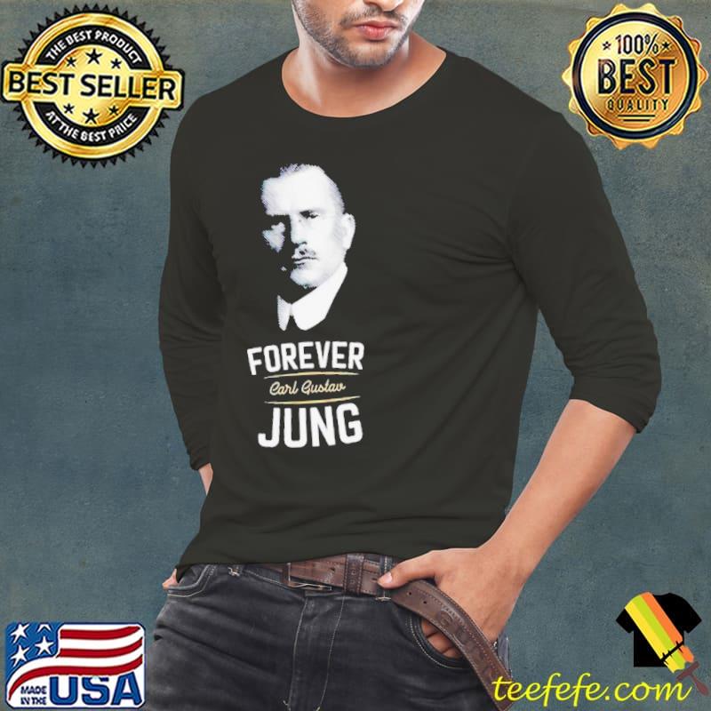 Forever Carl Gustav Jung s Long Sleeve Tee Forever Carl Gustav Jung s Long Sleeve Tee