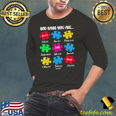 God says you are beautiful accepted autism shirt