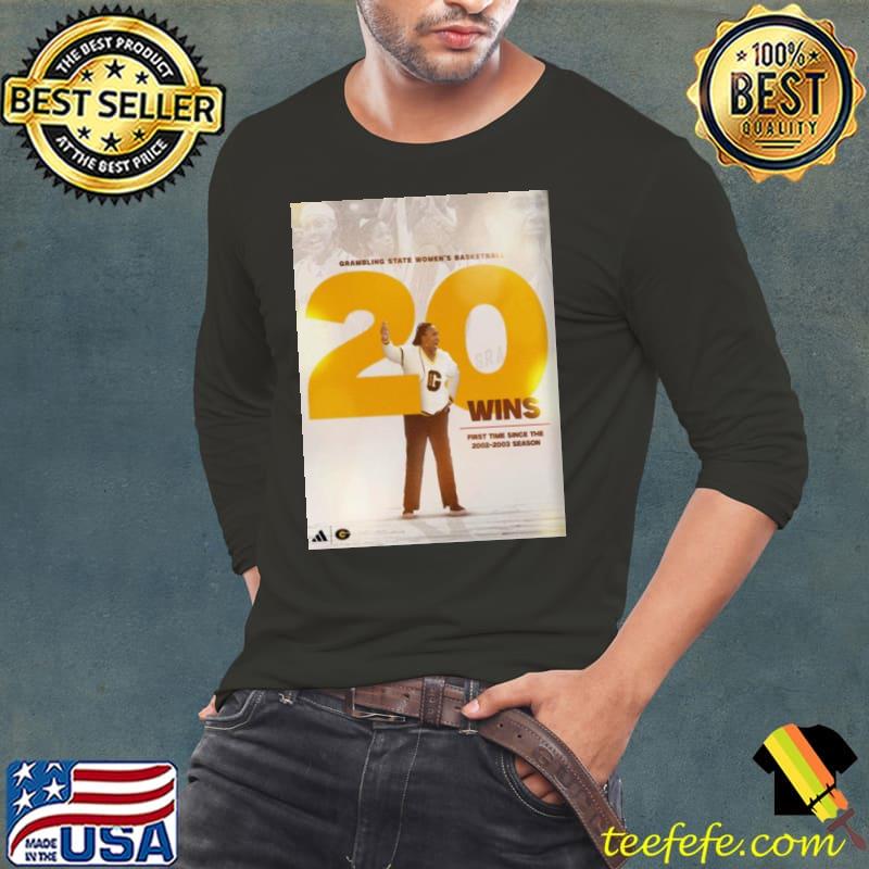 Grambling State Women’s Basketball 20 Wins On The Season Under The Simmons Era Shirt