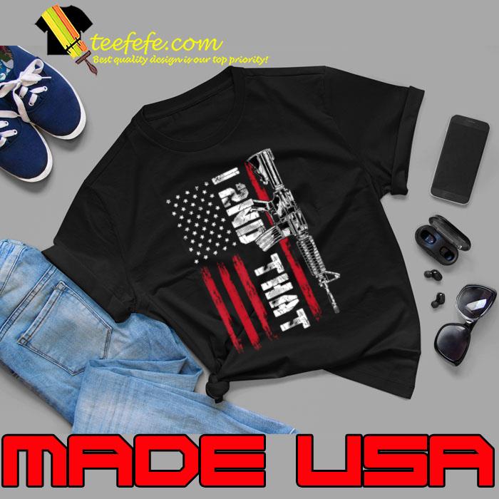 I 2nd That Second Amendment Pro Gun American Flag Patriotic T-Shirt