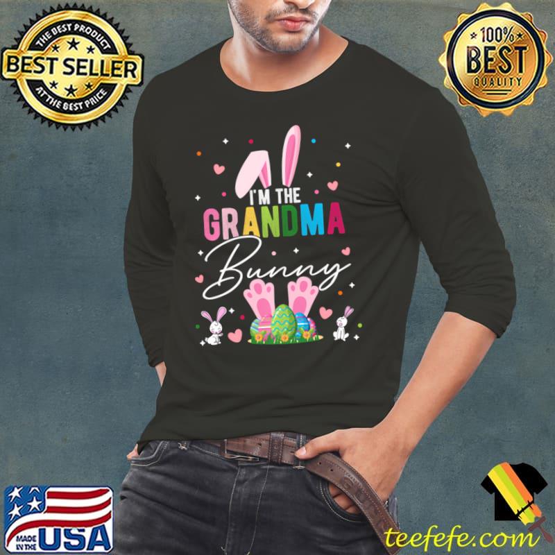I'm The Grandma Bunny Easter Grandma T-Shirt