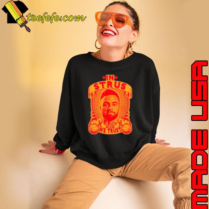 In strus we trust basketball player cavaliers s Sweatshirt In strus we trust basketball player cavaliers s Sweatshirt