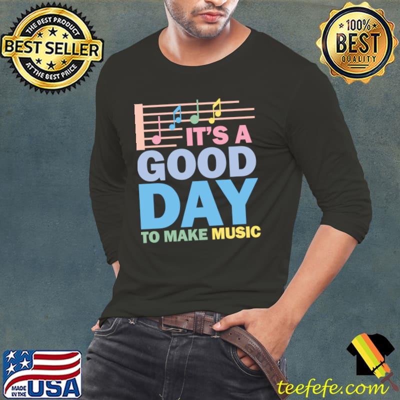 It's A Good Day To Make Music Retro T-Shirt Long Sleeve Tee It's A Good Day To Make Music Retro T-Shirt Long Sleeve Tee