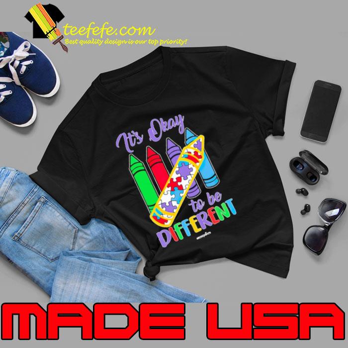 It's okay to be different crayon autism awareness s Unisex It's okay to be different crayon autism awareness s Unisex