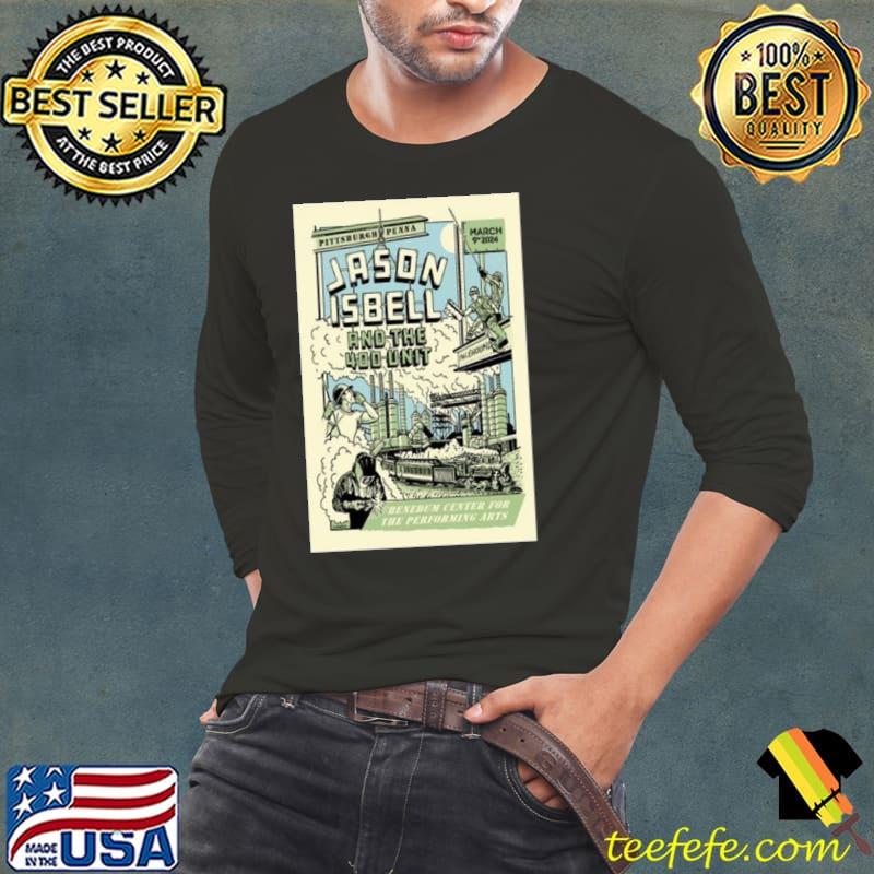 Jason Isbell And The 400 Unit March 9 2024 Benedum Center For The Performing Arts Pittsburgh, Pa s Long Sleeve Tee Jason Isbell And The 400 Unit March 9 2024 Benedum Center For The Performing Arts Pittsburgh, Pa s Long Sleeve Tee