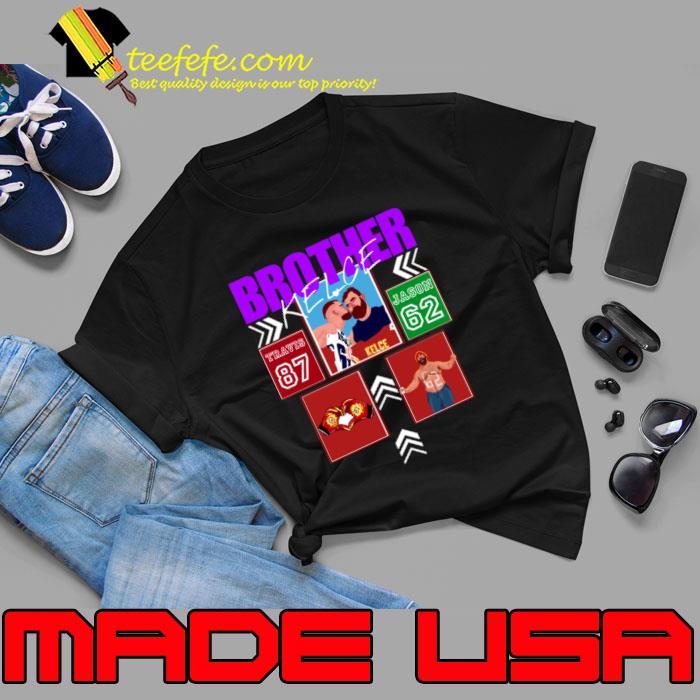 Jason Kelce x Travis Kelce American football center who played his entire NBA T-Shirt Unisex Jason Kelce x Travis Kelce American football center who played his entire NBA T-Shirt Unisex