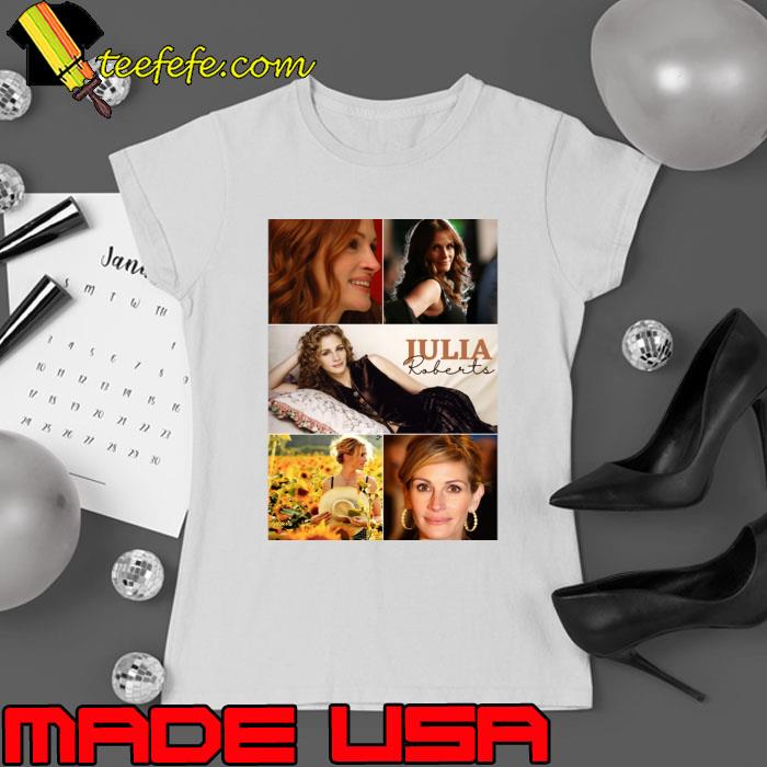 Julia Actor Roberts American actress Photo Collage T-Shirt Ladies tee Julia Actor Roberts American actress Photo Collage T-Shirt Ladies tee